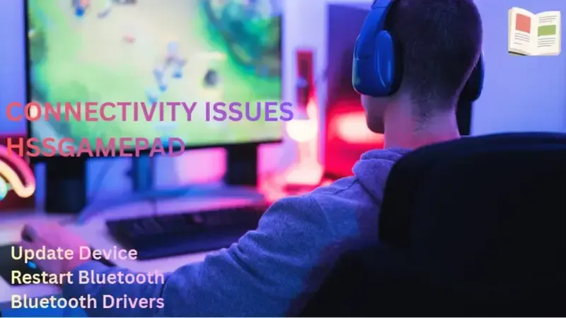 connectivity issues hssgamepad